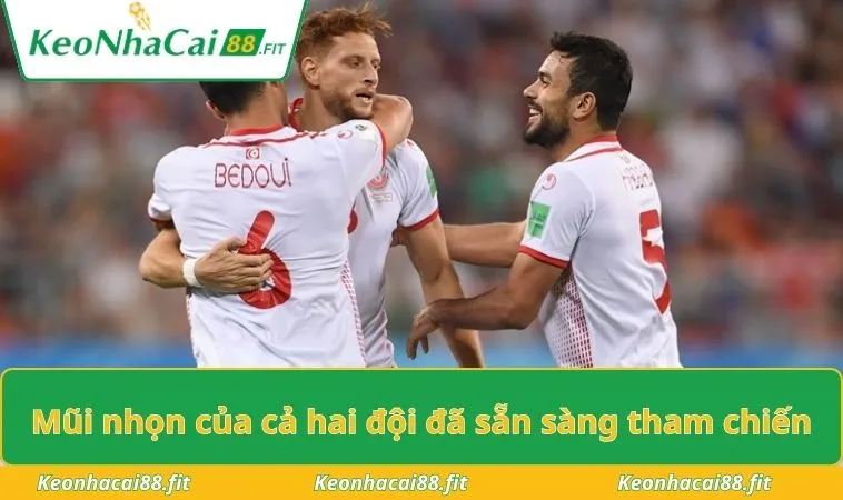 Mũi nhọn của cả hai đội đã sẵn sàng tham chiến
