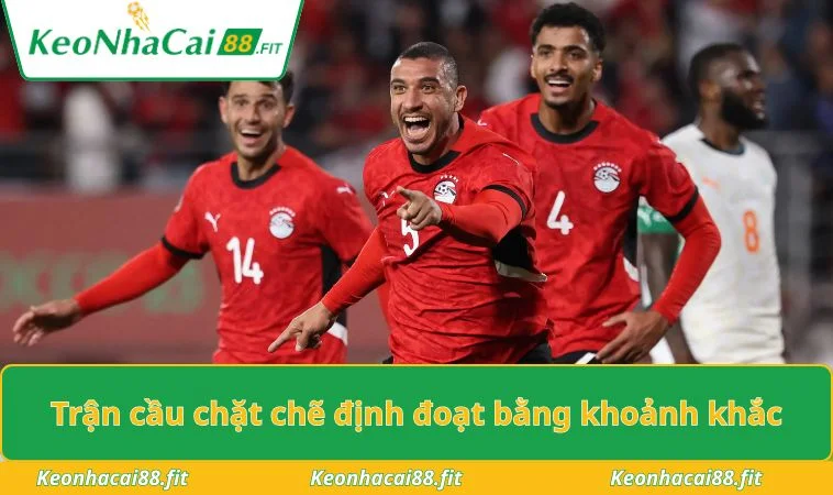 Trận đấu chặt chẽ và có ít bàn thắng được ghi