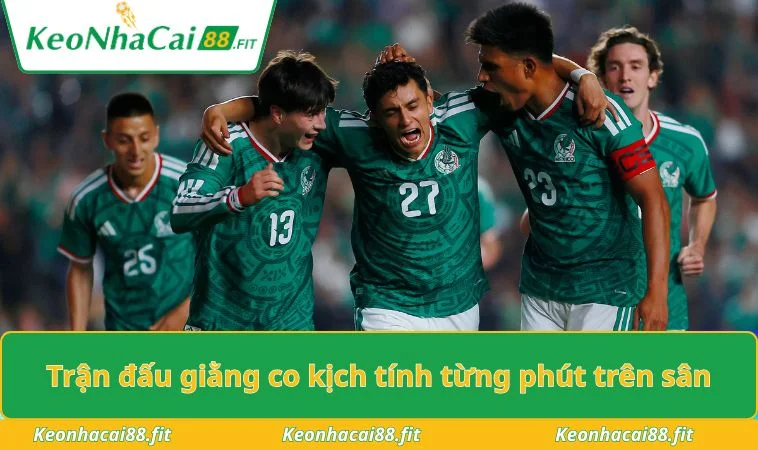 Trận đấu giằng co kịch tính từng phút trên sân