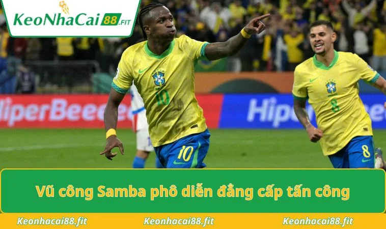 Vũ công Samba phô diễn đẳng cấp tấn công thượng thừa